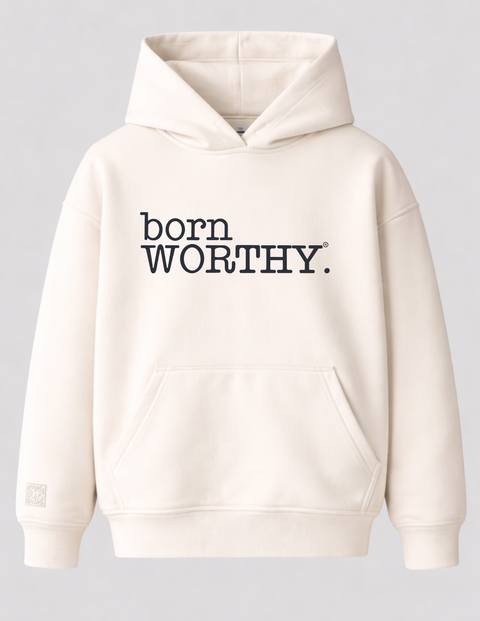born WORTHY. Luxe Signature Hoodie